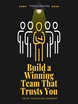 cover image of Build a Winning Team That Trusts You